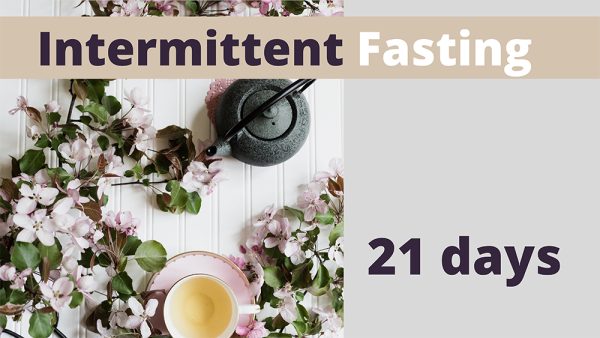 Intermittent Fasting 3 weeks pack