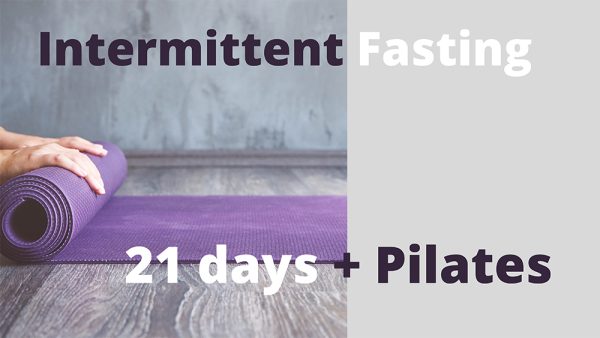 Intermittent Fasting 3 weeks PLUS pack